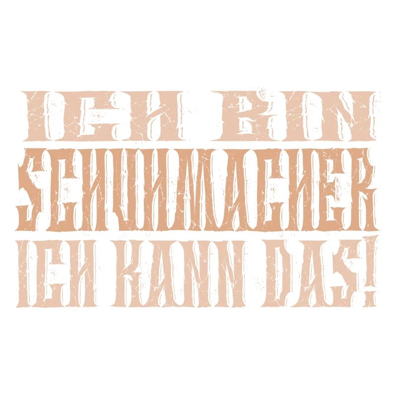 Ich bin Schuhmacher