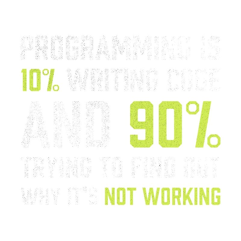 La programmation, c'est 10% d'écriture de code | Cadeau de programmeur