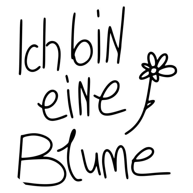 Ich bin eine Blume