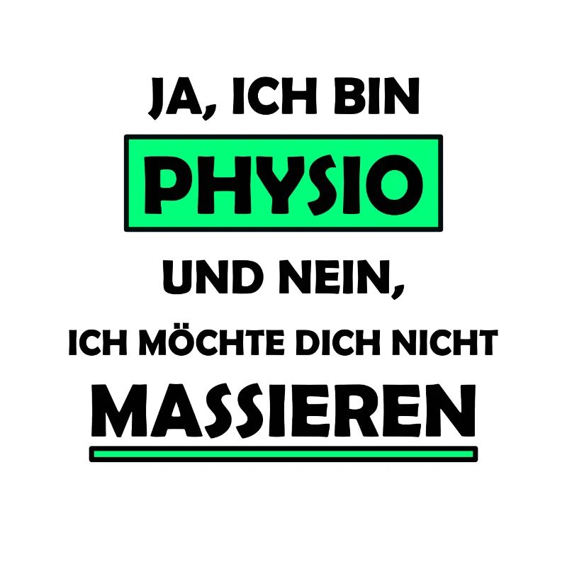 Physio Physiotherapeut Spruch
