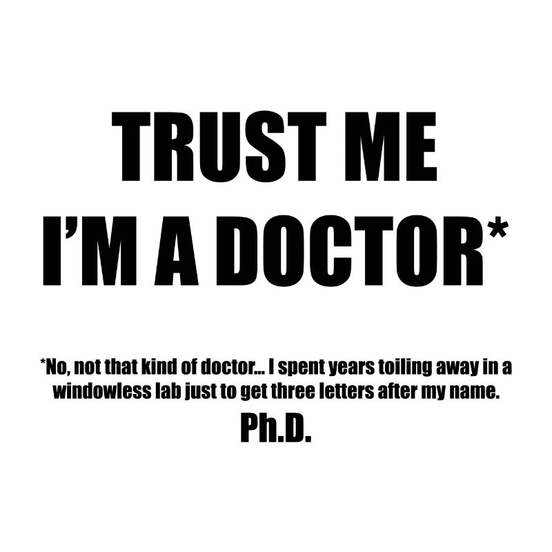 Doctor Phd Student Gift