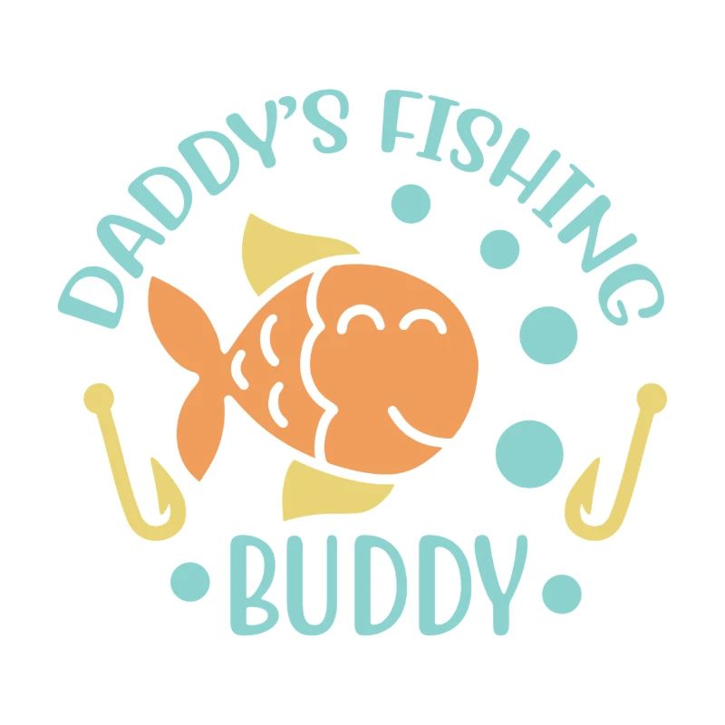 Daddys Fishing Buddy