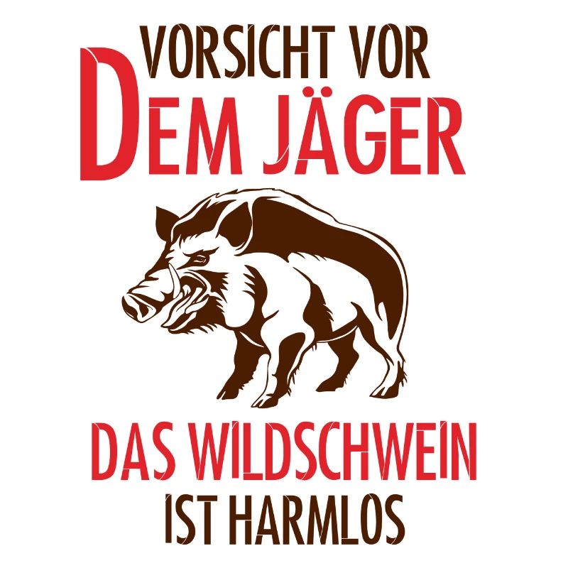 Jäger Wildschwein Jagd Geschenk Jägersmann
