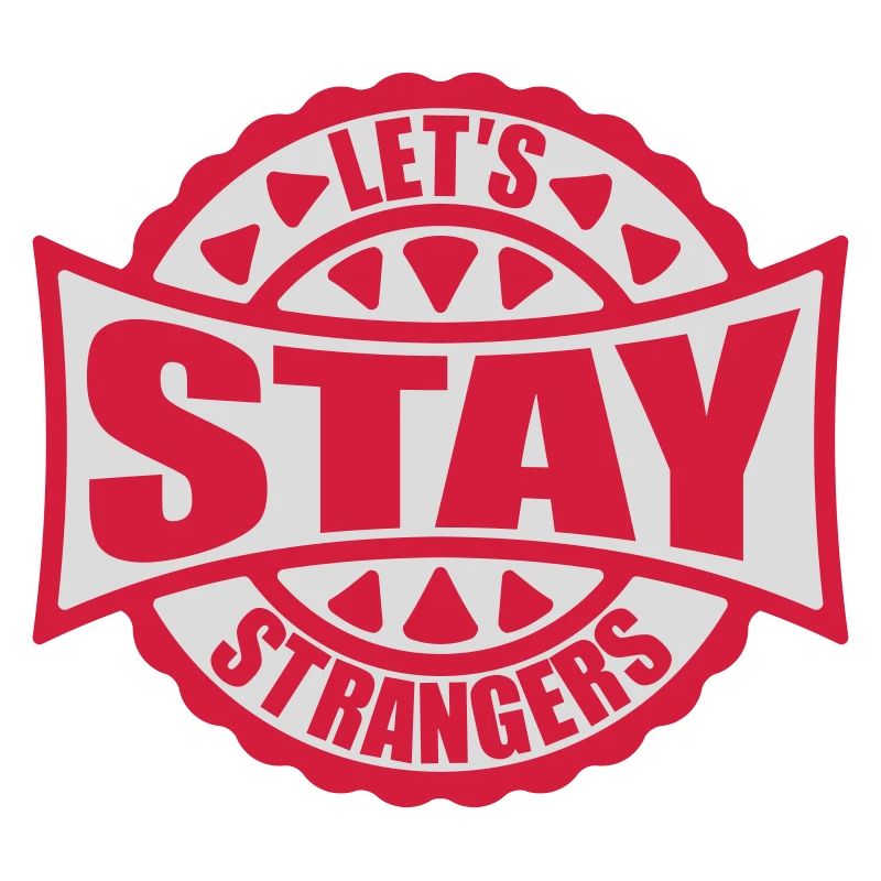 Citation Restons Strangers