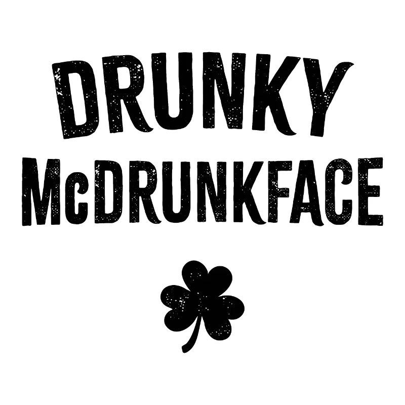 Drunky McDrunkface
