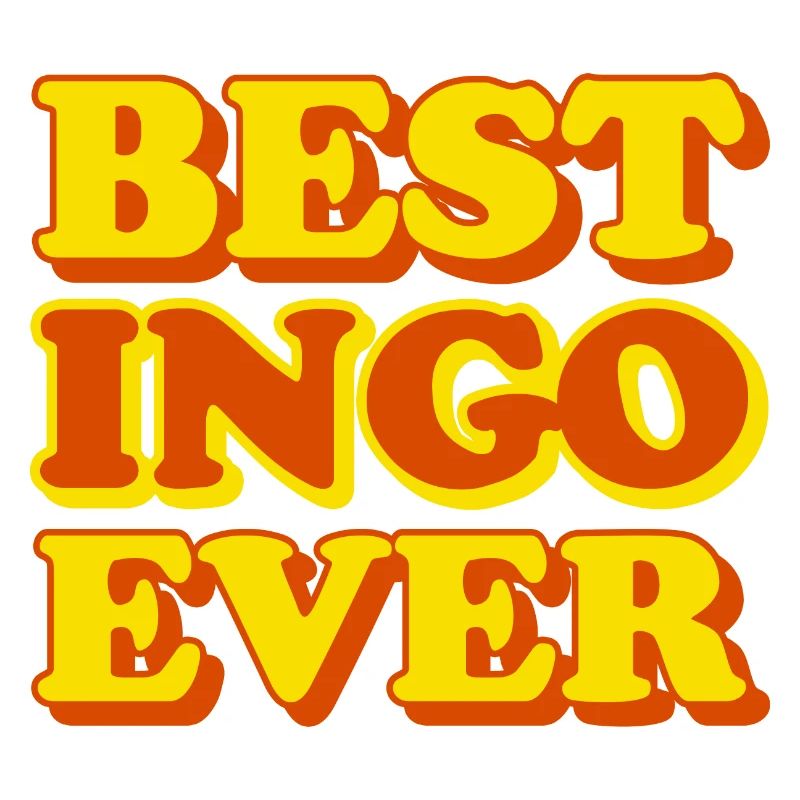 Ingo First Name Funny Gift