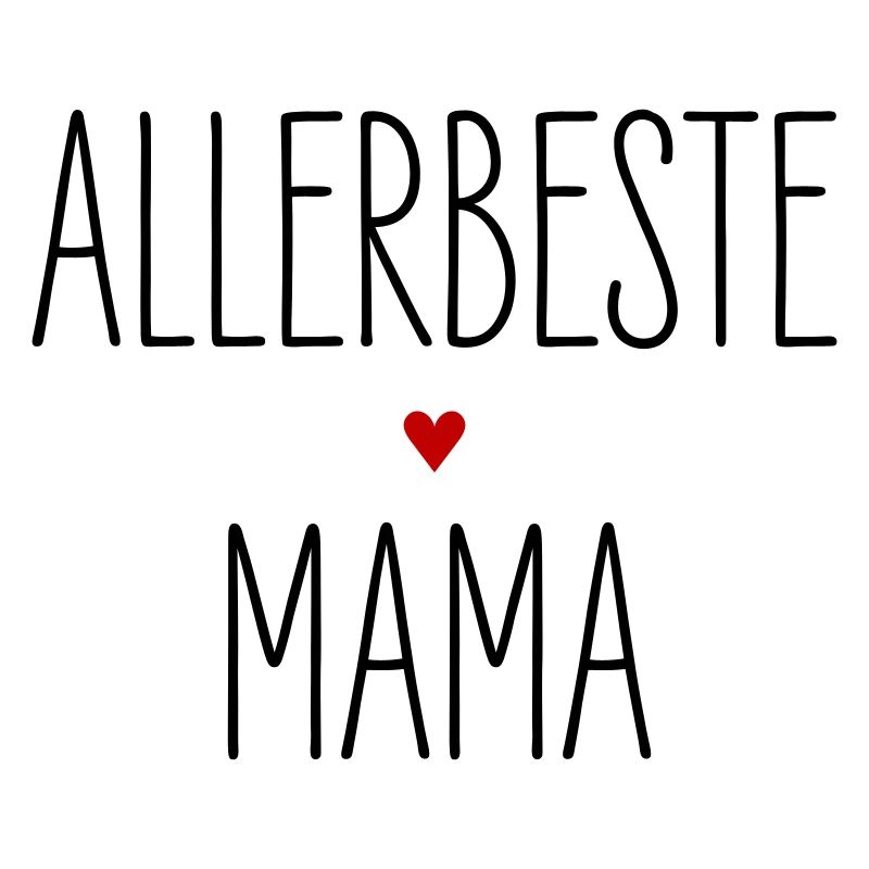 Allerbeste Mama, Beste Mutter, Herz, Geburtstag