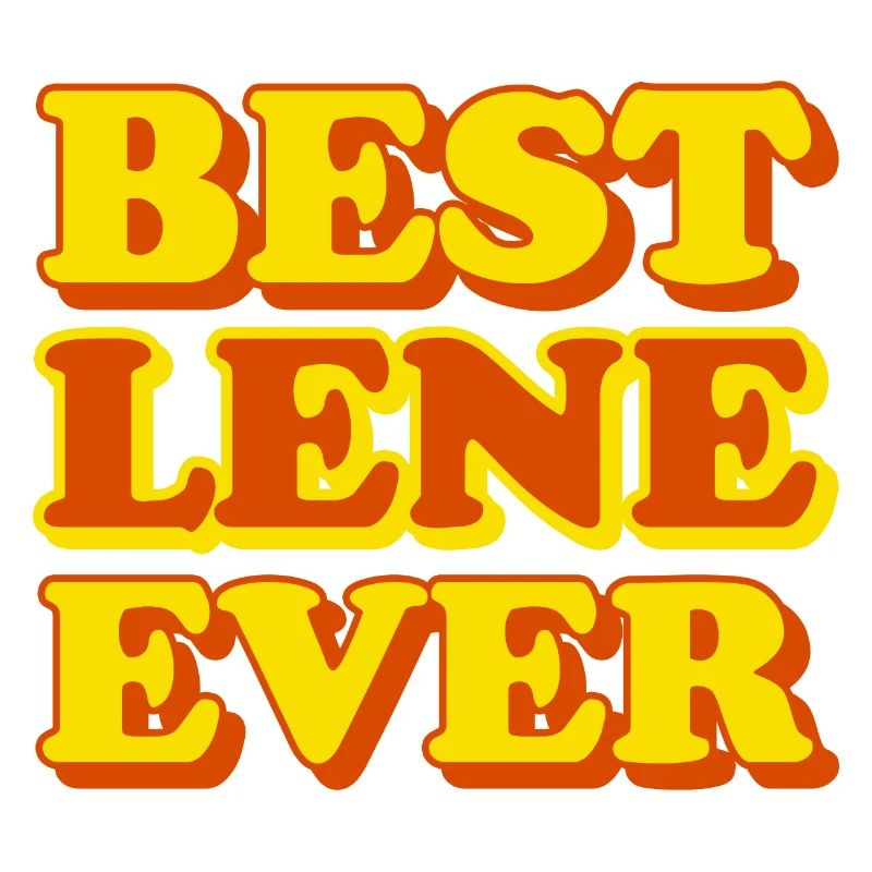 Lene First Name Funny Gift