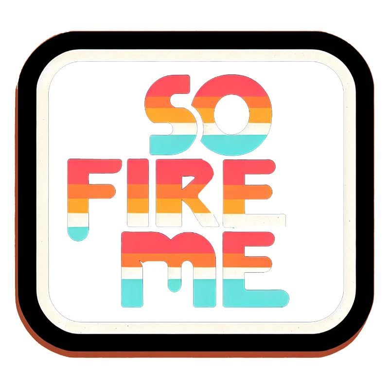 So Fire Me 14