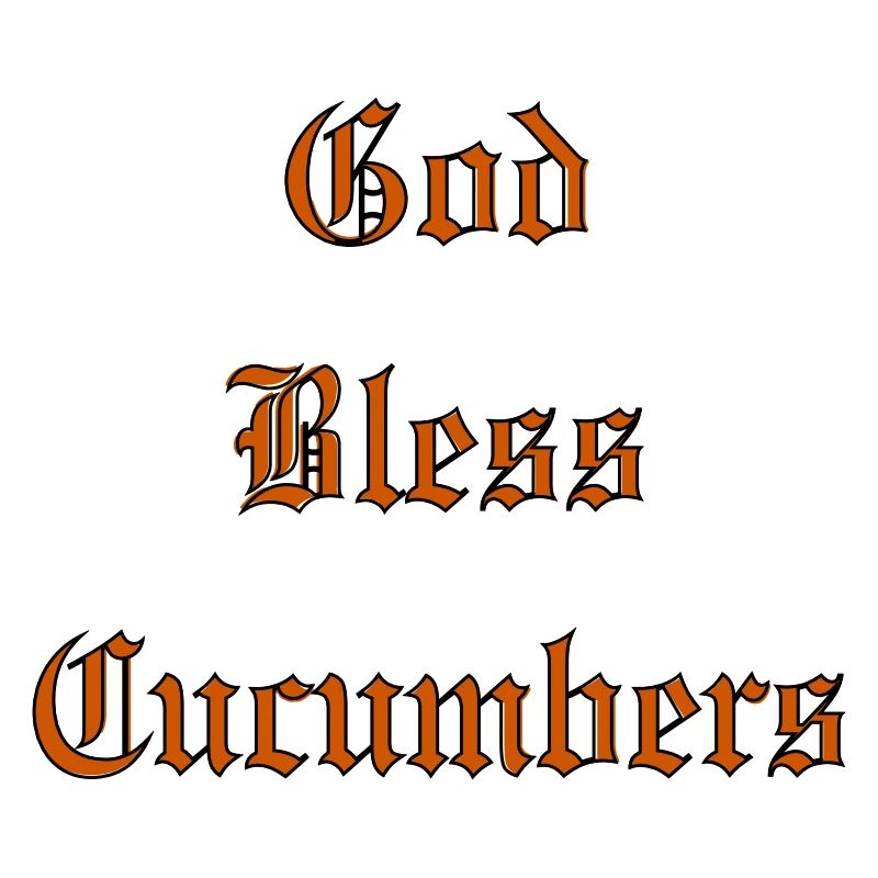 GodBlessCucumbers