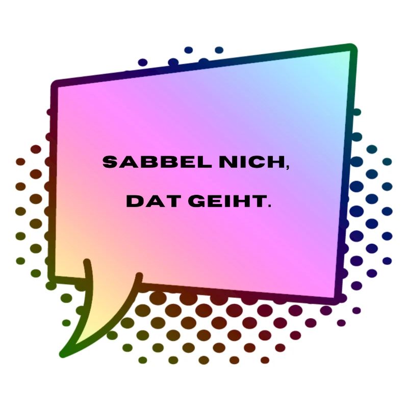 Don't speak Low German, that's possible