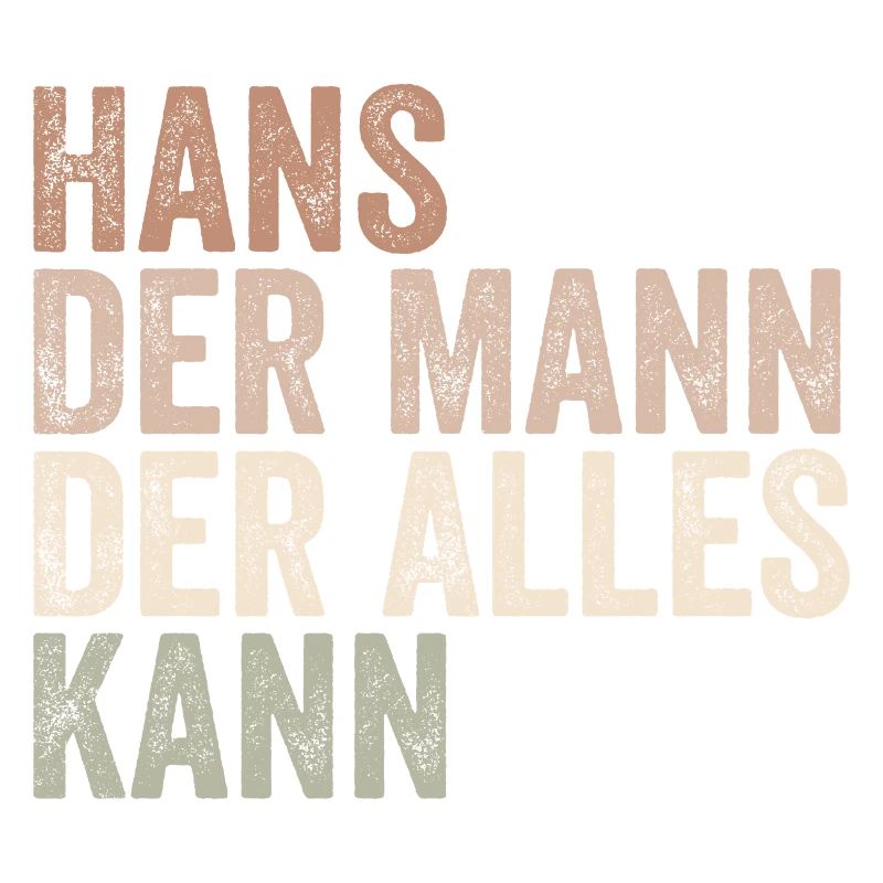 Hans the man who can do everything First name Hans