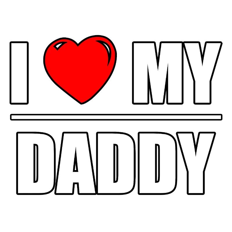 Font design "I love my Daddy"