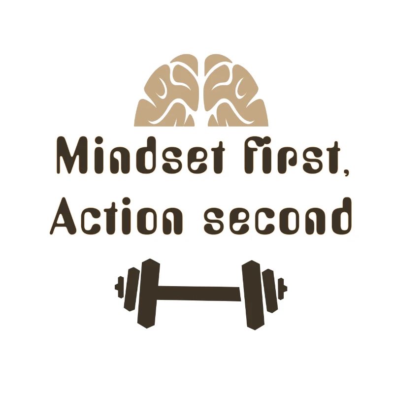MIndsetFirstActionSecond_20250924