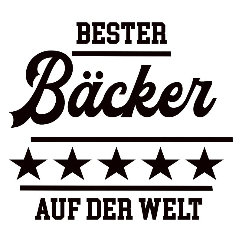 Bäcker Bester Handwerker Bäckerei Baecker Konditor