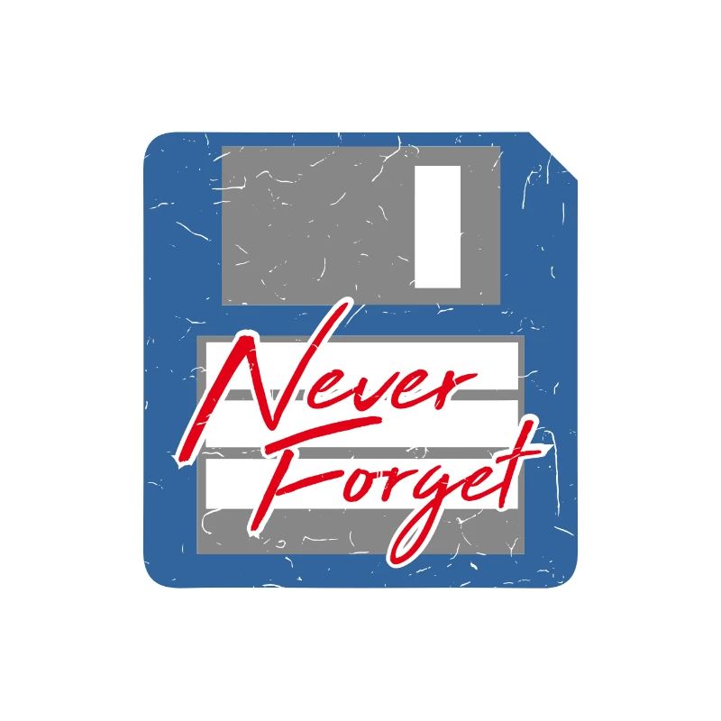Never Forget Diskette Computer Memory PC Retro