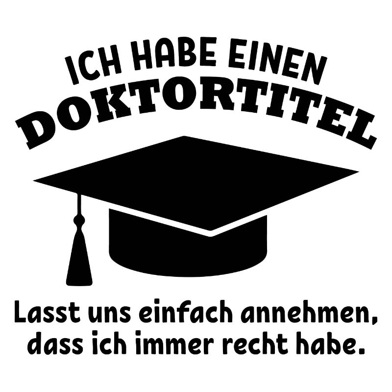 Ich habe einen doktortitel Dissertation Geschenk