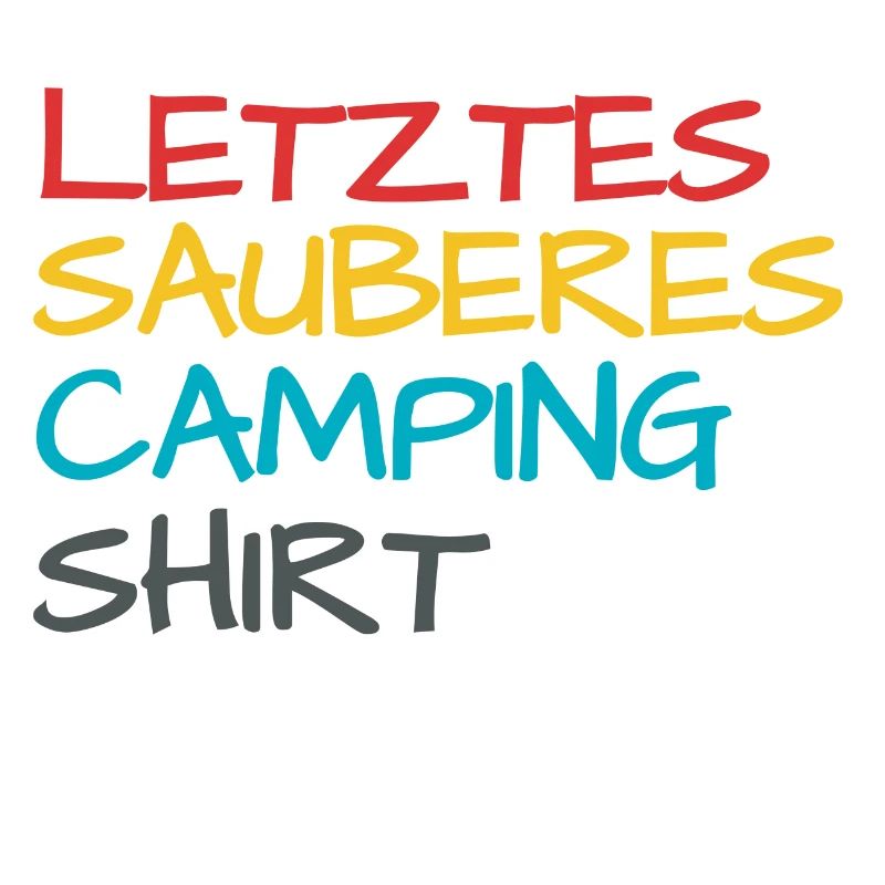 Lustiger Camper Camping Spruch