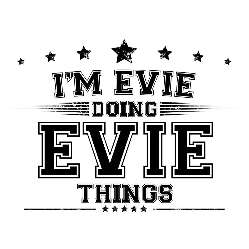 Ich bin Evie macht Evie Dinge