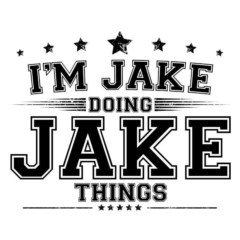 i’m Jake doing Jake things