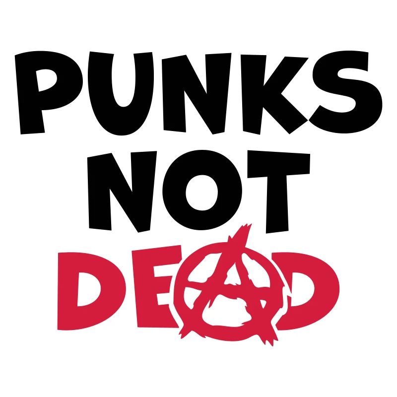 Zitat punks not dead
