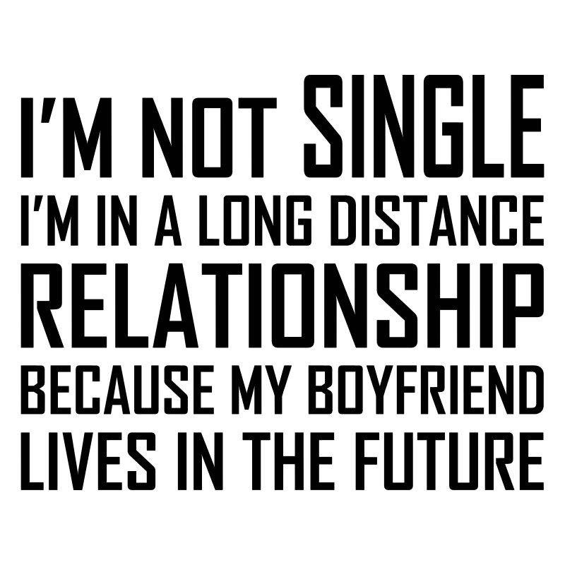 I AM NOT SINGLE
