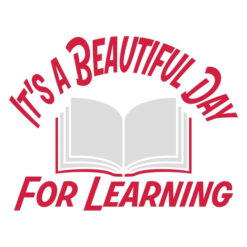 beautiful day for learning