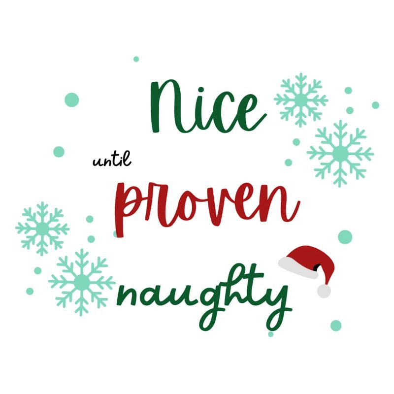 Nice until proven naughty Weihnachtspullover