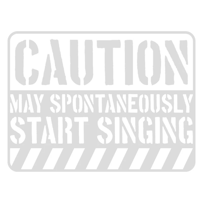 may spontaneously start singing