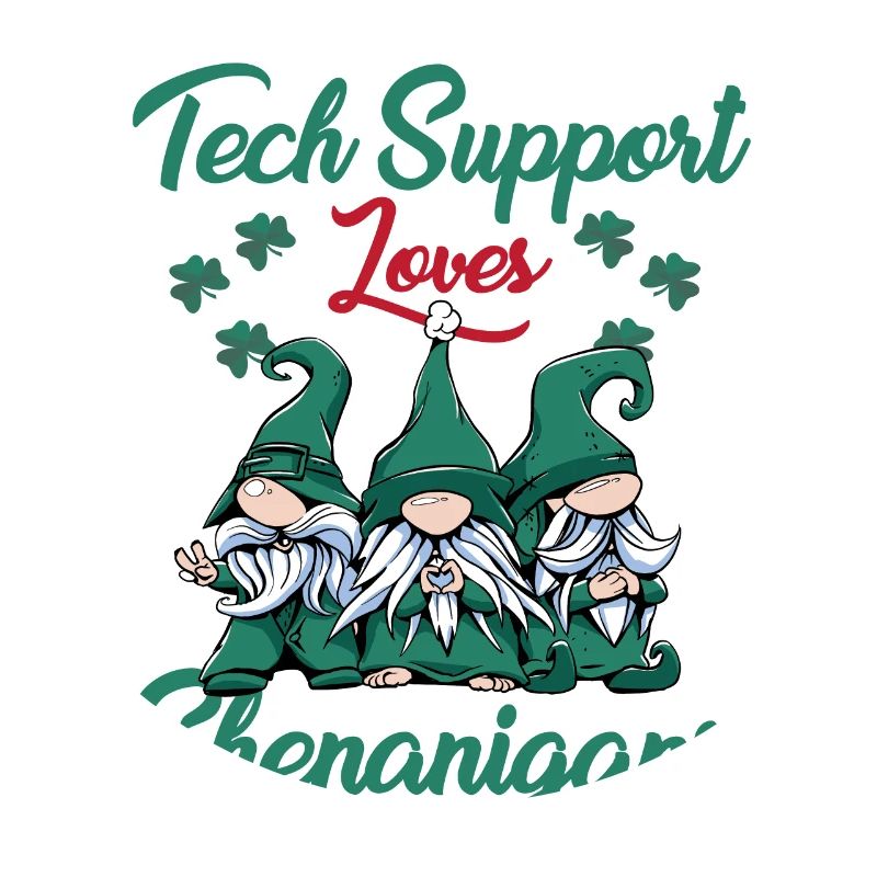 Technical support loves gimmicks St.