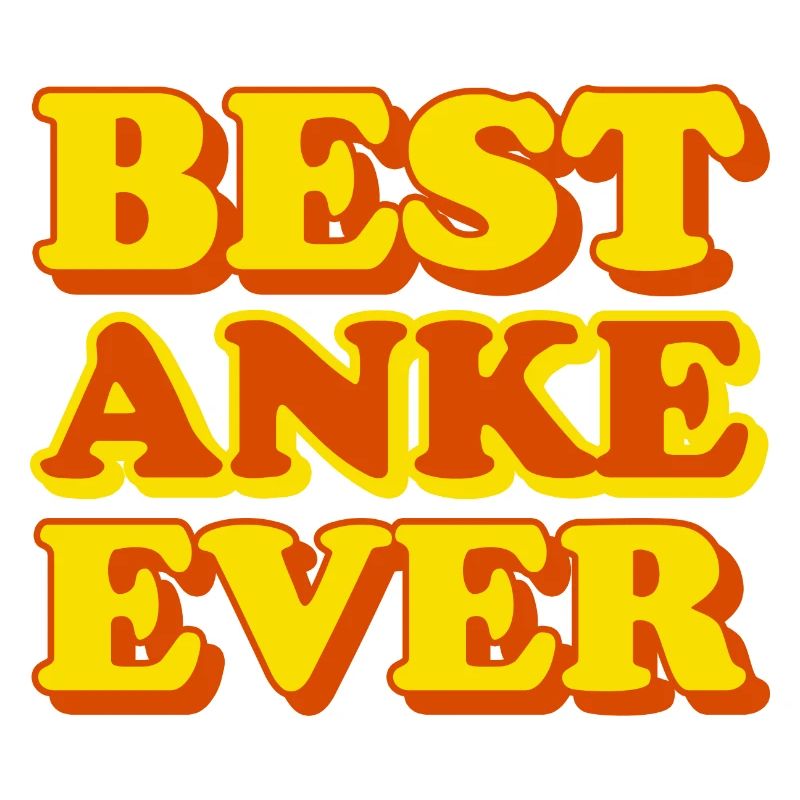 Anke first name funny gift