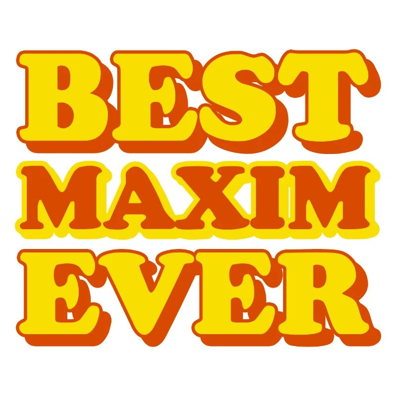 Maxim first name, funny gift