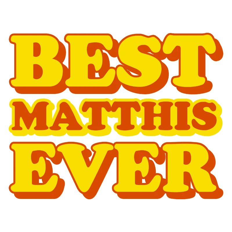 Mathis First Name Funny Gift