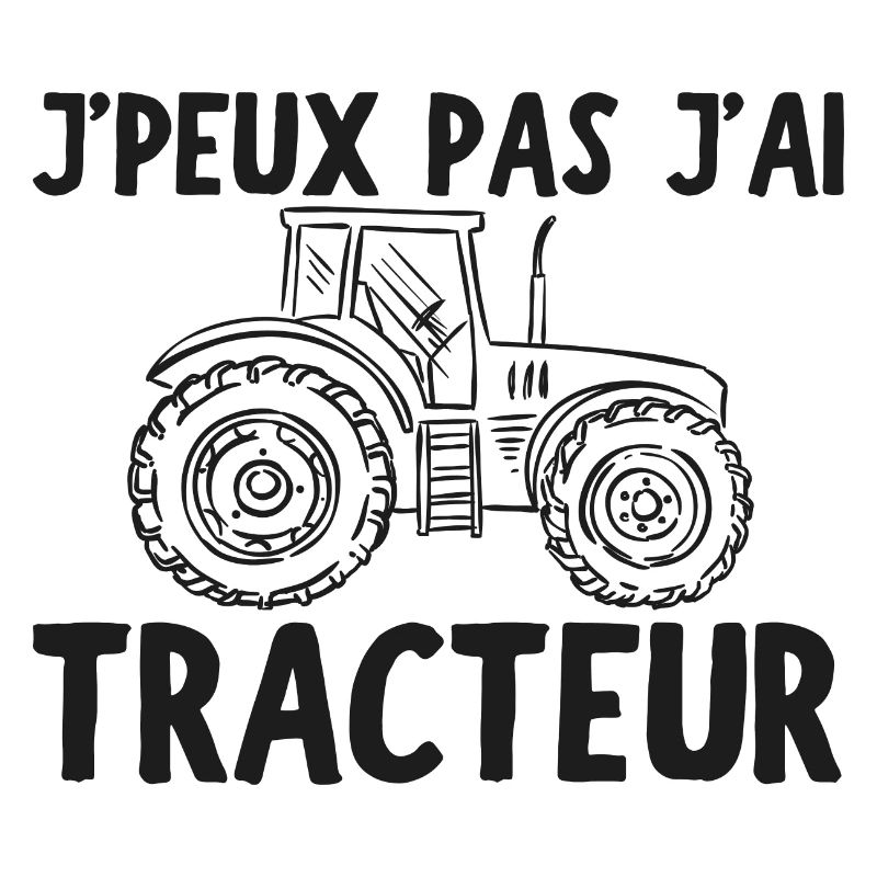 I can't I have Tractor