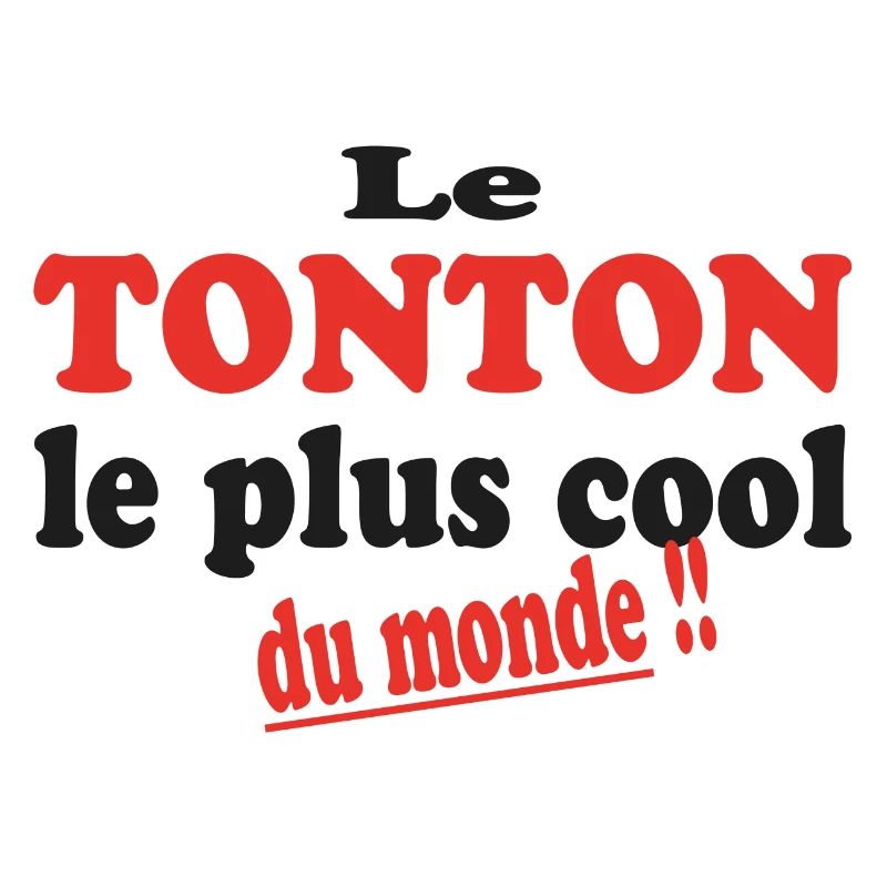 Le TONTON le plus cool du monde