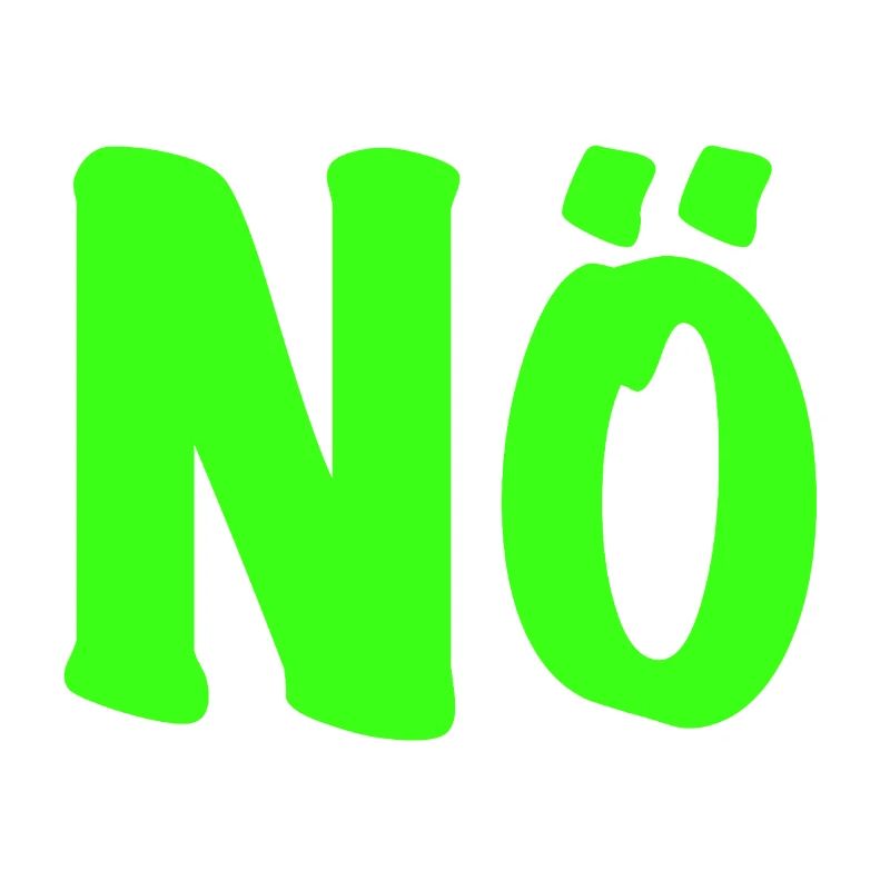 Non en vert fluo - Non - Non - Zéro désir