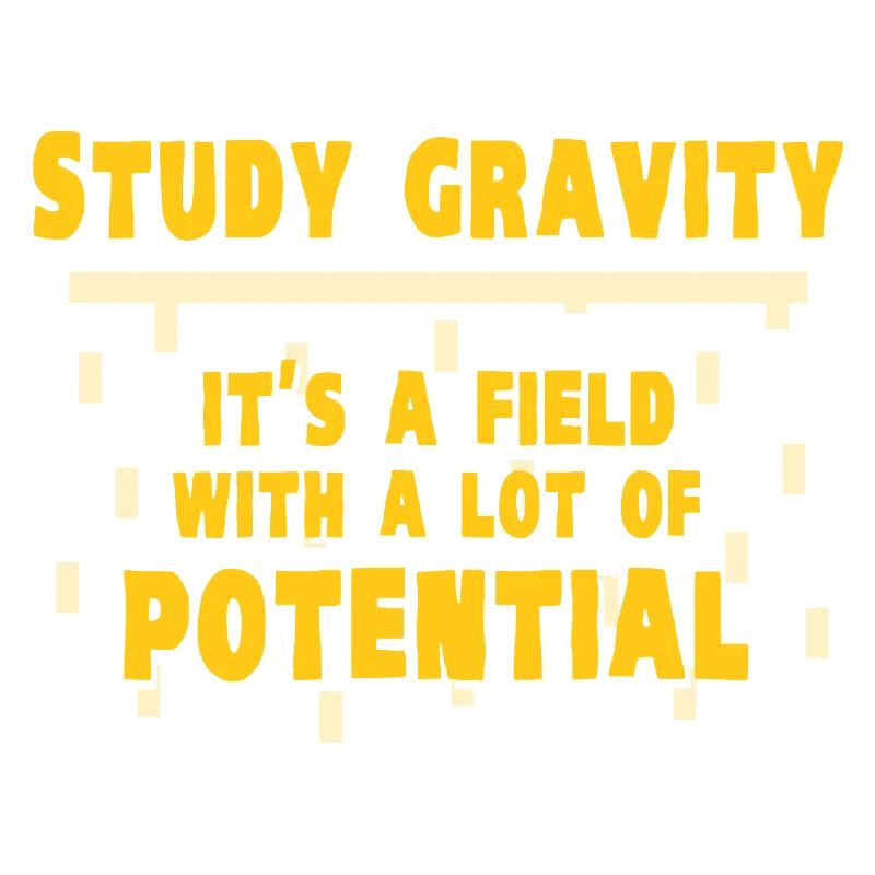 Physics Physicist Physics Student Physics Teacher