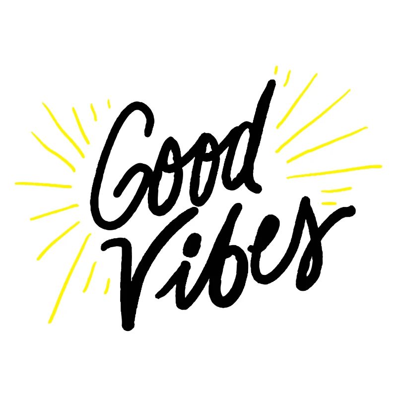 good vibes