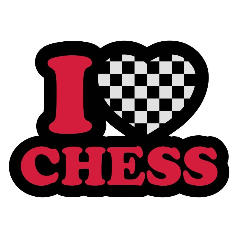 I love chess - J'aime échecs.
