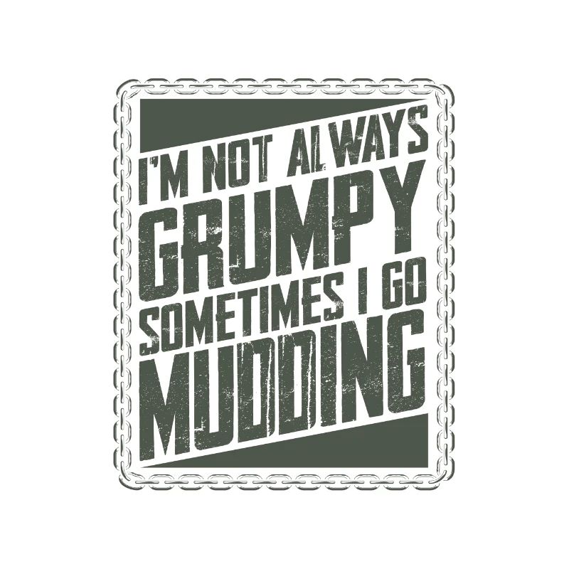 Mud Running Gifts Not Always Grumpy Sometimes Go