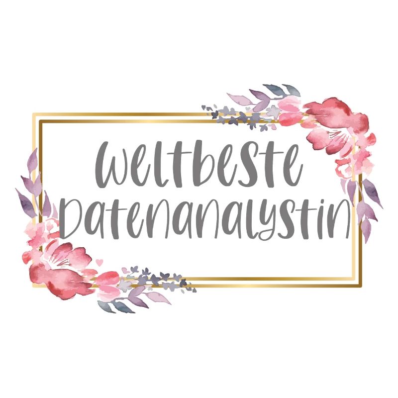 Datenanalystin Datenanalyse Geschenk