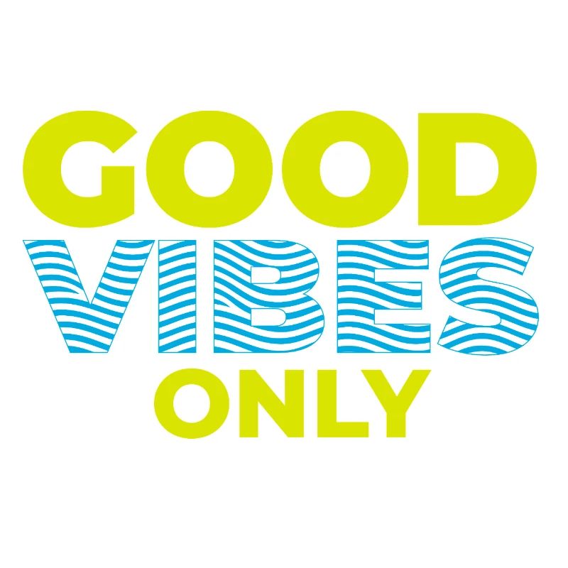 GOOD_VIBES_ONLY_Color