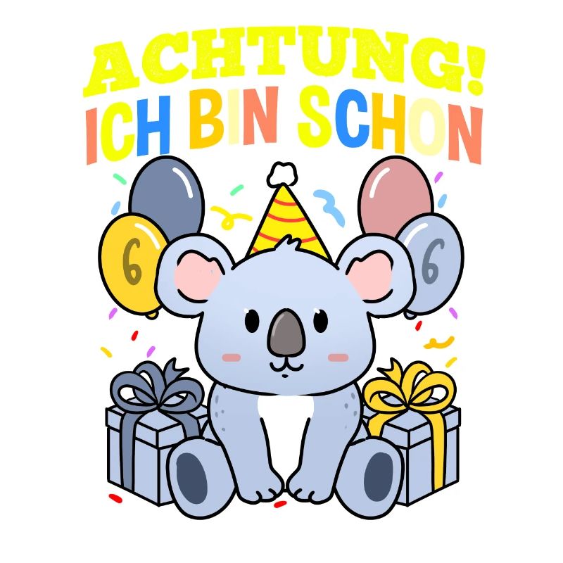 Achtung Ich Bin Schon 6 Tier Geburtstag Koala