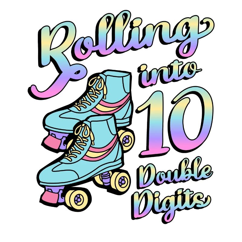 Rolling Into 10 Double Digits Roller Skaters 10.