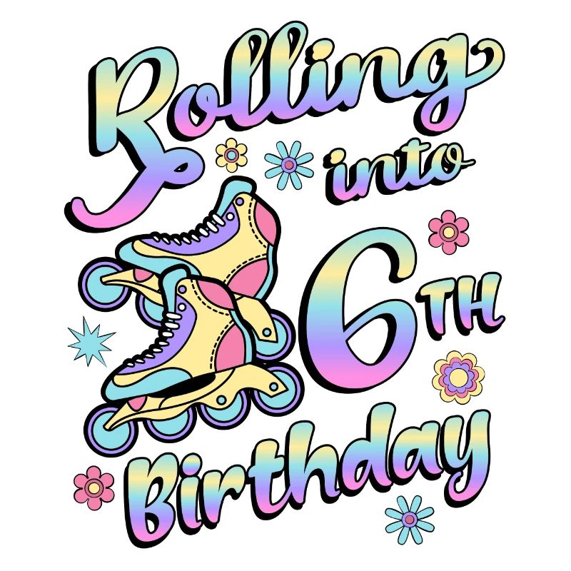 Rolling Into 6th Birthday Roller Skater Inline