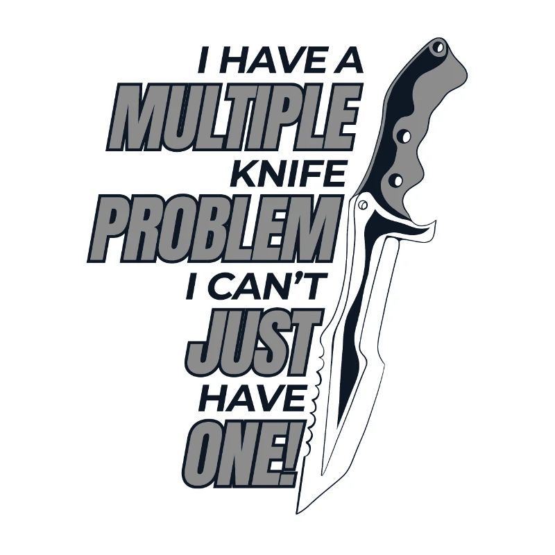 Have Multiple Knife Problem Butcher Knife Knife