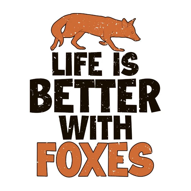 Life is Better with a Foxes Red Fox Canidae