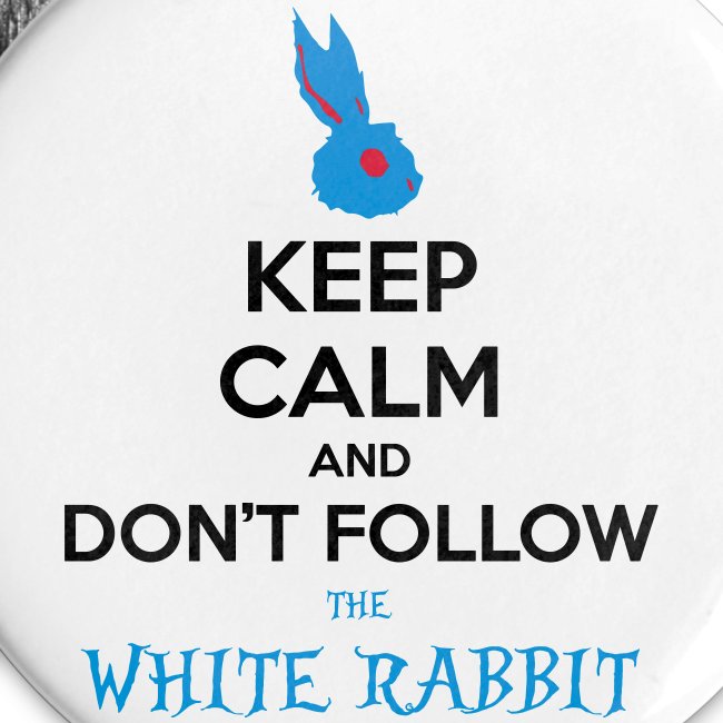 White Rabbit Keep Calm