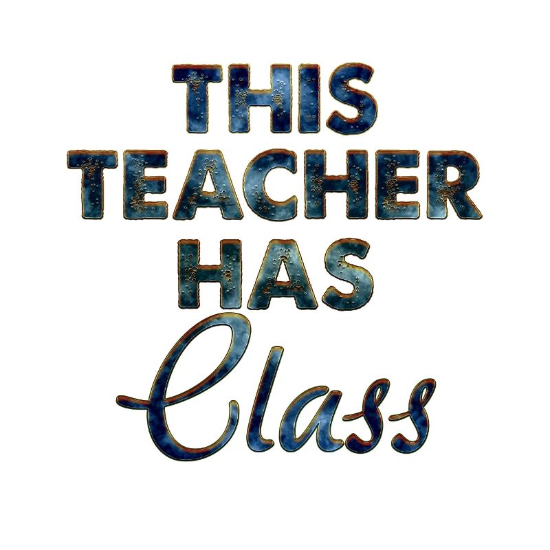 This Teacher Has Class
