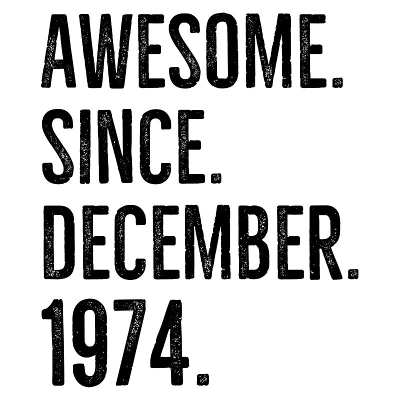 Awesome seit Dezember 1974